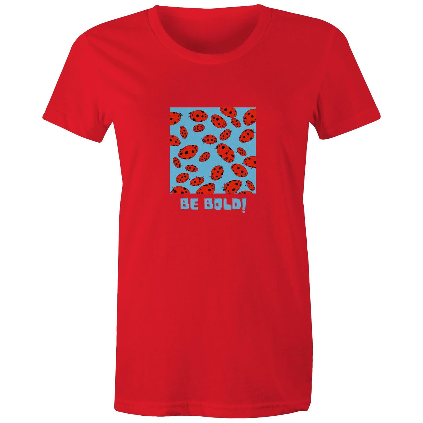 Swarm of ladybirds - Be Bold - Women's Maple Tee