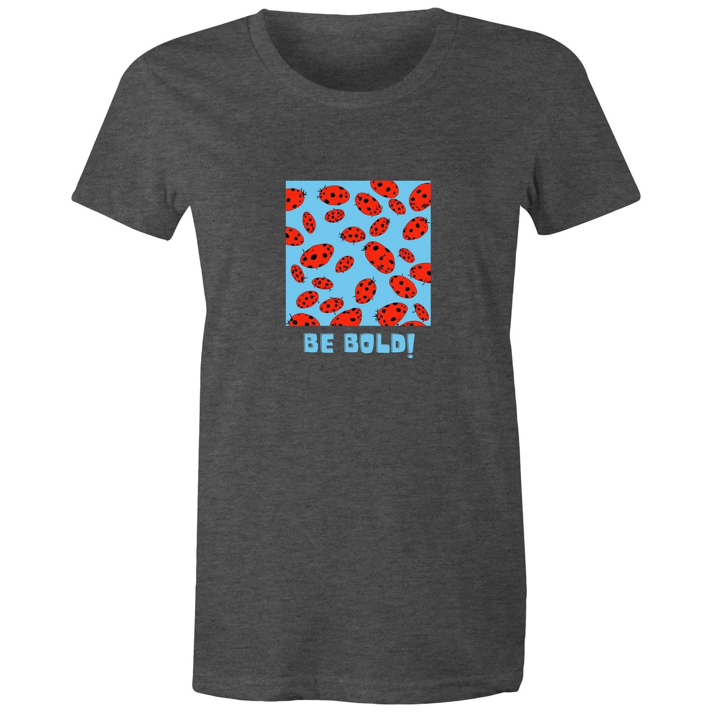 Swarm of ladybirds - Be Bold - Women's Maple Tee